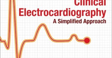 Goldberger's Clinical Electrocardiography: A Simplified Approach 9th Edition