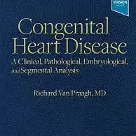 Congenital_Heart_Disease_A_Clinical,_Pathological